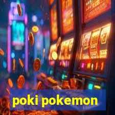 poki pokemon